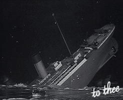 GOIN' DOWN LIKE THE TITANIC